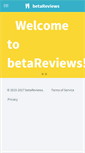 Mobile Screenshot of betareviews.com
